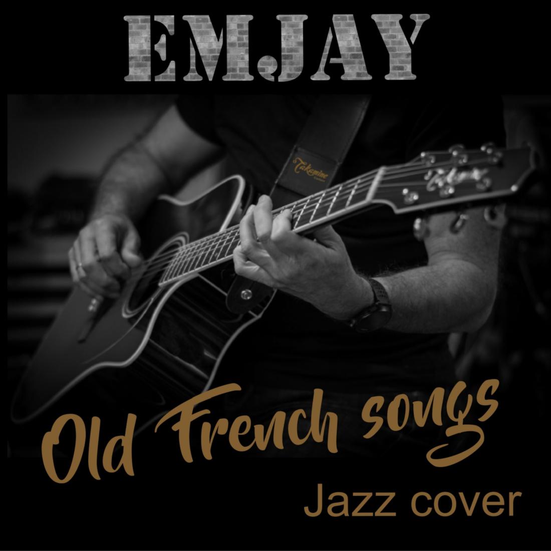 Album 'Old French songs - Jazz cover'