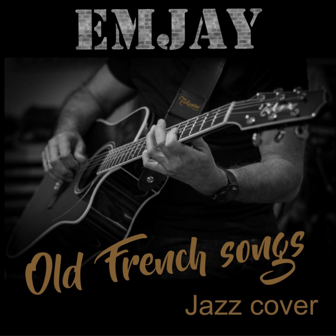 Album 'Old French songs - Jazz cover'